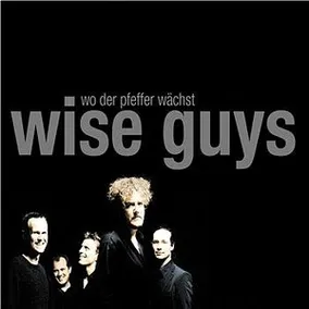 Album Cover of Wo der Pfeffer wächst from Wise Guys