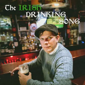 Album Cover of The Irish Drinking Song (feat. The Gammy Fluthers) from Kyle Gordon