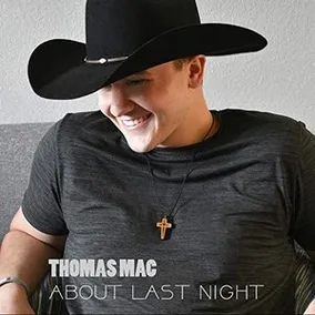 Album Cover of About Last Night from Thomas Mac